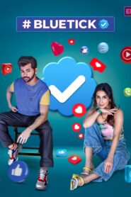 #BLUETICK (verified) (2024)-S01-Completed Hindi WEB-DL 1080p Download