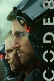 CODE 8: PART 2 – Netflix Original (2024) Dual Audio {Hindi-English} WEB-DL Full-Movie 480p [330MB] | 720p [910MB] | 1080p [4.4GB]