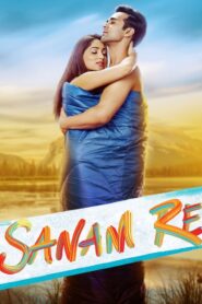 Sanam Re (2016) Hindi Full Movie HDRip 480p [900MB] | 720p [900MB] | 1080p [3GB]