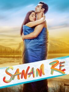 Sanam Re (2016) Hindi Full Movie HDRip 480p [900MB] | 720p [900MB] | 1080p [3GB]