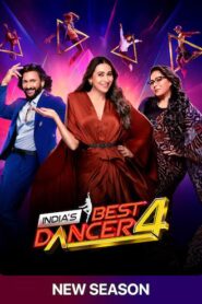 India’s Best Dancer (2024) S04-E06 Hindi SonyLiv WEB-DL H264 AAC 1080p 720p 480p Download