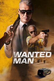 Wanted Man (2024) Dual Audio [Hindi-English] BluRay H264 AAC 1080p 720p 480p ESub