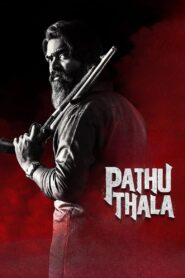 Pathu Thala (2023) Dual Audio [Hindi-Tamil] WEB-DL H264 AAC 2160p 1080p 720p 480p Download