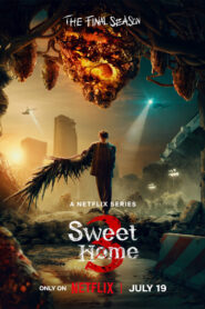 Sweet Home (Season 3) Complete Multi-Audio {Hindi-English-Korean} Netflix Original-Series 480p | 720p | 1080p WEB-DL