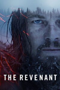 The Revenant (2015) Dual Audio {Hindi-English} BluRay 480p [500MB] | 720p [1.2GB] | 1080p [2.8GB]