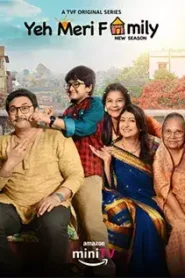 Yeh Meri Family (2024) Season 3 Hindi Complete Amazon MiniTV Series 480p | 720p | 1080p WEB-DL