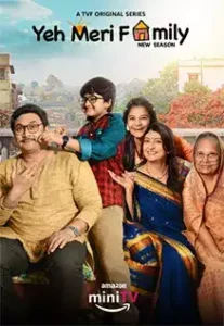 Yeh Meri Family (2024) Season 3 Hindi Complete Amazon MiniTV Series 480p | 720p | 1080p WEB-DL