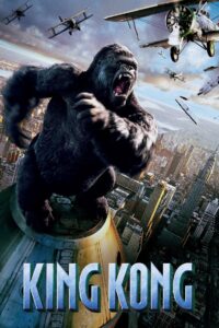 King Kong (2005) Dual Audio {Hindi-English} 480p [650MB] | 720p [1.3GB] | 1080p [3GB]