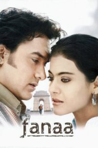 Fanaa (2006) BluRay Hindi Full Movie 480p [500MB] | 720p [1.4GB] | 1080p [5GB]