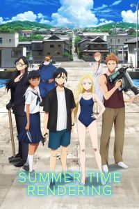 Summer Time Rendering (Season 1) Complete Dual Audio {Hindi-Japanese} 720p WEB-DL