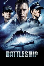 Battleship (2012) Dual Audio {Hindi + English} Full Movie WEB-DL 480p [400MB] | 720p [1GB] | 1080p [2GB]