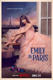 Emily in Paris (2024) Season 4 Part 1 Dual Audio {Hindi-English} 1080p & 720p NetFlix WEB-DL