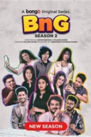 BnG (2024) [Season 2 Complete] Bengali Bongo BD WEB-DL H264 AAC 1080p 720p 480p Download