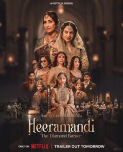 Heeramandi: The Diamond Bazaar (2024) Season 1 Complete [Hindi DD5.1] Netflix Original WEB Series 480p | 720p | 1080p WEB-DL