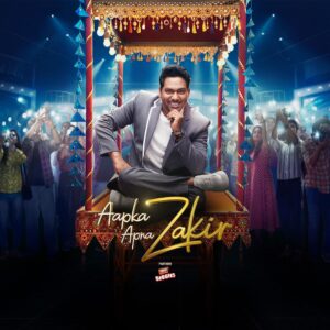 Aapka Apna Zakir (2024) Season 1 [S01-E09 Added] Hindi Realty Tv-Show All Episodes 480p 720p & 1080p WEB-DL