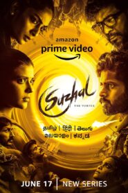 Suzhal: The Vortex (Season 1) [Hindi & Multi Audio] Complete Amazon Prime Web Series 480p | 720p | 1080p WEB-DL