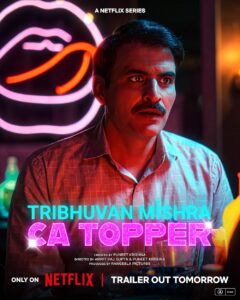 TRIBHUVAN MISHRA CA TOPPER (2024) Season 1 Complete [Hindi DD5.1] Netflix Original WEB Series 480p | 720p | 1080p WEB-DL