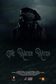 The Water Witch (2019) Dual Audio {Hindi-Russian} 480p [300MB] | 720p [1GB] BluRay