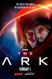 The Ark (2024) [S02-E12 Added] {English With Subtitles} 720p WEB-DL