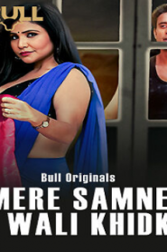 Mere Samne Wali Khidki (2024) S01 {Episode 1 Added} Hindi BullApp WEB Series 720p WEB-DL