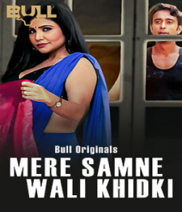 Mere Samne Wali Khidki (2024) S01 {Episode 1 Added} Hindi BullApp WEB Series 720p WEB-DL