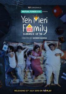 Yeh Meri Family (2018) Season 1 Hindi TVFPlay Complete WEB Series 480p [600MB] | 720p [1.3GB] HDRip