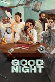 Good Night (2023) Hindi Full Movie HS WEB-DL 480p [400MB] | 720p [1.2GB] | 1080p [4.1GB]