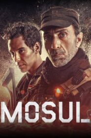 Mosul (2019) Dual Audio {Hindi-English} 480p | 720p WEB-DL