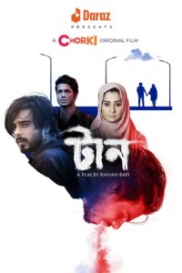 Taan (2022) Bengali Chorki WEB-DL H264 AAC 1080p 720p 480p