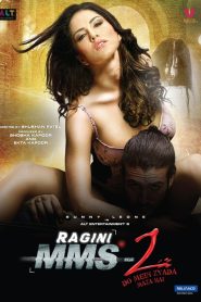 Ragini MMS 2 (2014) Hindi Movie WEB-DL 480p [300MB] | 720p [1GB] | 1080p [3.1GB]