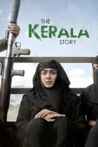 The Kerala Story (2023) [Hindi DD5.1] Full Movie ZEE5 WEB-DL 480p [350MB] | 720p [1GB] | 1080p [1.5GB] | 2160p 4K