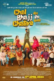 Chal Bhajj Chaliye (2024) Punjabi WEB-DL Full Movie 480p [450MB] | 720p [1.2GB] | 1080p [2.5GB]