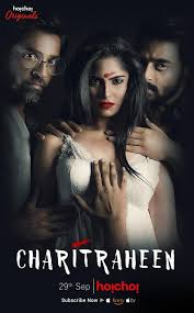 Charitraheen (Season 1) Hindi Complete Hoichoi Original WEB Series 480p | 720p HDRip