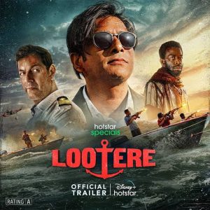 Lootere (2024) Season 1 Complete [Hindi DD5.1] Hotstar Special WEB Series 480p | 720p | 1080p WEB-DL