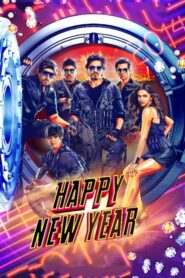 Happy New Year (2014) Hindi Full Movie 480p [475MB] | 720p [1.5GB] | 1080p [2.6GB]