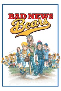 Bad News Bears (2005) Dual Audio [Hindi + English] BluRay 480p [450MB] | 720p [1GB] | 1080p [2GB]