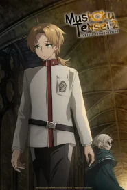Mushoku Tensei: Jobless Reincarnation (Season 2) Complete Hindi-Multi Audio [Anime] WEB-Series 1080p | 720p WEB-DL