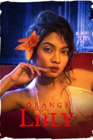 Orange Lilly – JC WEB-DL (2023) Hindi Full Movie 480p [300MB] | 720p [800MB] | 1080p [1.6GB]