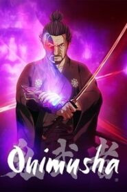 Onimusha (2023) Season 1 Complete Multi-Audio {Hindi-Japanese-English} 480p | 720p | 1080p WEB-DL