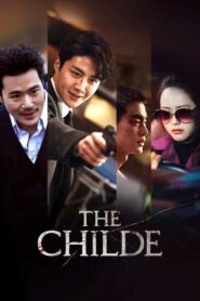 The Childe (2023) AMZN WEB-DL Dual Audio {Hindi-Korean} 480p [400MB] | 720p [1.1GB] | 1080p [2.6GB]