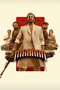 Mahaan (2022) WEB-DL Hindi [HQ Dubbed] Full Movie 480p [500MB] | 720p [1.3GB] | 1080p [3.1GB]