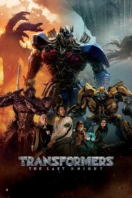 Transformers 5: The Last Knight (2017) Dual Audio [Hindi + English] Bluray 480p [550MB] | 720p [1.5GB] | 1080p [4.2GB] | 2160p 4K