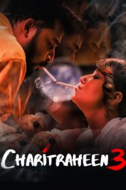 Charitraheen (Season 3) Hindi Complete Hoichoi Original WEB Series 480p | 720p HDRip