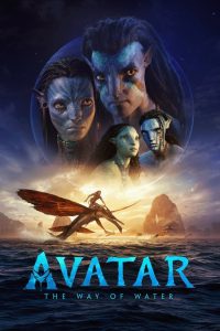 Avatar: The Way of Water (2022) Blu-Ray Dual Audio {Hindi ORG. DD 5.1 + English} 480p [650MB] | 720p [1.8GB] | 1080p [4.5GB] | 2160p [10GB] 4K UHD SDR