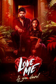 Love Me If You Dare (2024) WEB-DL ORG. Dual Audio [Hindi – Telugu] Full Movie 480p [460MB] | 720p [1.3GB] | 1080p [2.8GB]