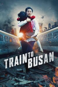 Train to Busan (2016) Dual Audio {Hindi-English} 480p [450MB] | 720p [1GB] | 1080p [2.5GB]