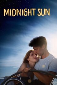 Midnight Sun (2018) BluRay Dual Audio {Hindi-English} 480p [360MB] | 720p [900MB] | 1080p [2GB]