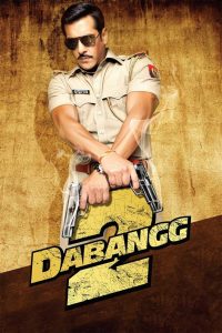 Dabangg 2 (2012) Hindi Full Movie 480p [400MB] | 720p [1.2GB] | 1080p [3GB]