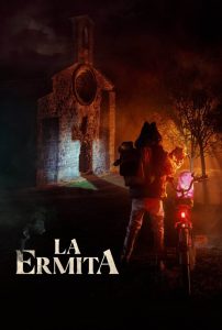 THE CHAPEL – La Ermita (2023) Dual Audio {Hindi-Spanish} WEB-DL 480p [370MB] | 720p [970MB] | 1080p [1.6GB]