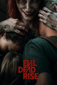 Evil Dead Rise (2023) Dual Audio {Hindi ORG. DD5.1-English} BluRay 480p [420MB] | 720p [970MB] | 1080p [2.1GB] | 2160p [17.6GB] 4K SDR